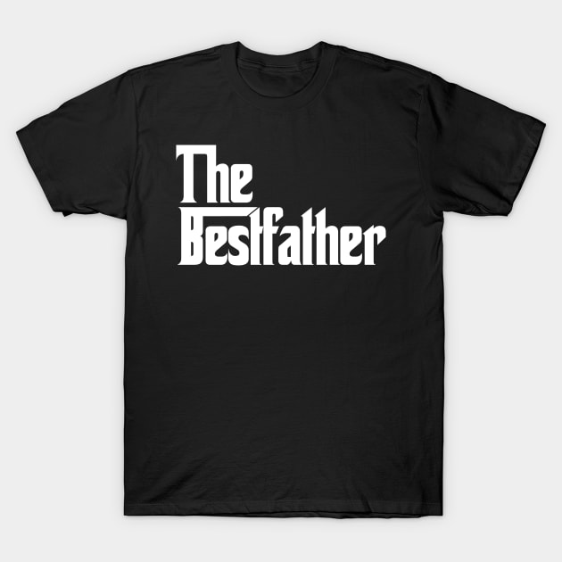 The Bestfather T-Shirt by teecloud